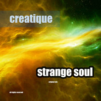 Creatique - Strange Soul