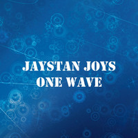 Jaystan Joys - One Wave