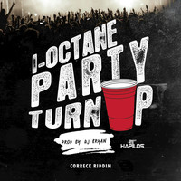 I Octane - Party Turn Up - Single