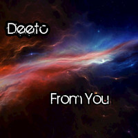 Deetc - From You