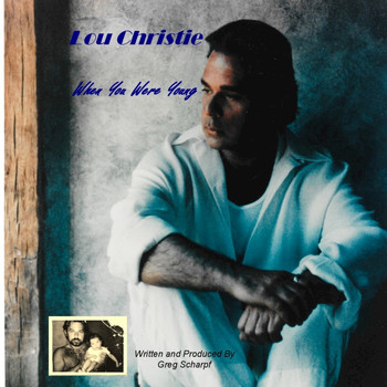 Lou Christie - When You Were Young - Single