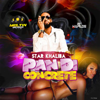 Star Khaliba - Pan Di Concrete - Single