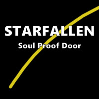 Soul Proof Door - Starfallen - Single