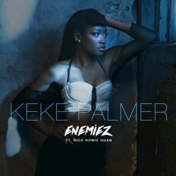 Keke Palmer - Enemiez (Remix)