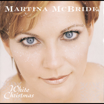 Martina McBride - White Christmas