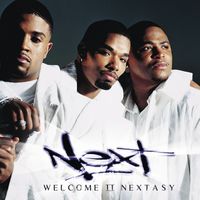 Next - Welcome II Nextasy (Explicit)