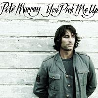 Pete Murray - You Pick Me Up