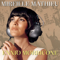 Mireille Mathieu - Mireille Mathieu Ennio Morricone