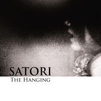 Satori - The Hanging
