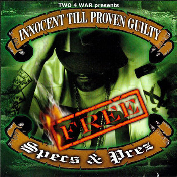Two 4 War - Innocent 'Till Proven Guilty (Explicit)