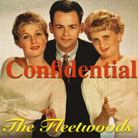 The Fleetwoods - Confidential