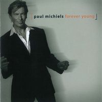 Paul Michiels - Forever Young