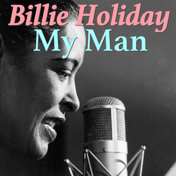 Billie Holiday - My Man