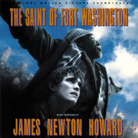 James Newton Howard - The Saint Of Fort Washington (Original Motion Picture Soundtrack)