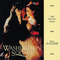 Jan A.P. Kaczmarek - Washington Square (Original Motion Picture Soundtrack)