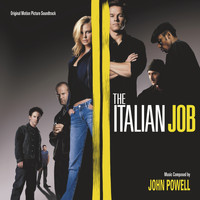 John Powell - The Italian Job (Original Motion Picture Soundtrack)