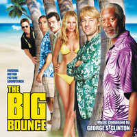George S. Clinton - The Big Bounce (Original Motion Picture Soundtrack)