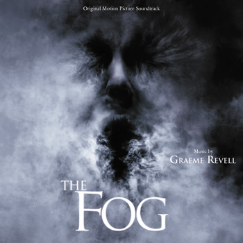 Graeme Revell - The Fog (Original Motion Picture Soundtrack)