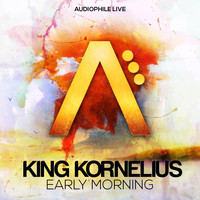King Kornelius - Early Morning
