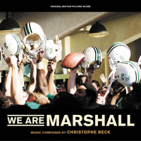 Christophe Beck - We Are Marshall (Original Motion Picture Score)