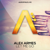 Alex Armes - Let Me Go