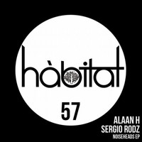 Sergio Rodz, Alaan H - Noiseheads EP