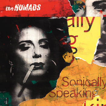 The Nomads - Sonically Speaking (Remastered 2016)