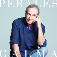 José Luis Perales - Calma
