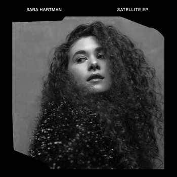 Sara Hartman - Satellite (EP)