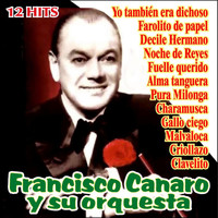 Francisco Canaro - Tiempo de Tango