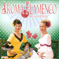 Aroma Flamenco - Aroma de Feria