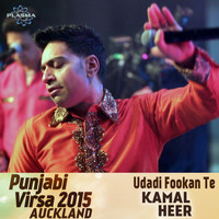 Kamal Heer - Udadi Fookan Te - Punjabi Virsa 2015 Auckland (Live)