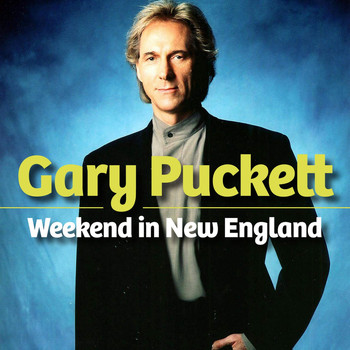 Gary Puckett - Weekend in New England