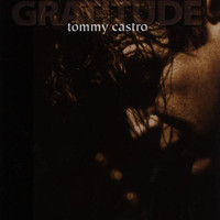 Tommy Castro - Gratitude