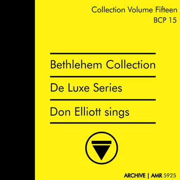 Don Elliott - Deluxe Series Volume 15 (Bethlehem Collection) : Don Elliott Sings