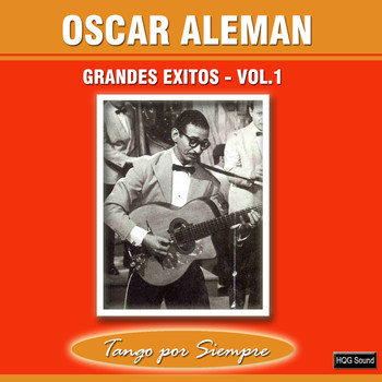 Oscar Aleman - Grandes Exitos, Vol. 1