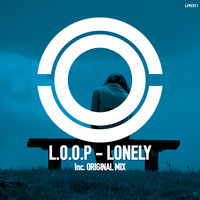 L.O.O.P - Lonely