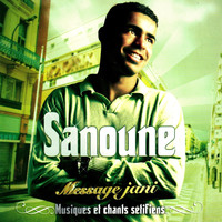 Sanoune - Message jani (Musiques et chants sétifiens)