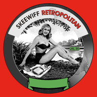 Skeewiff - Retropolitan - EP