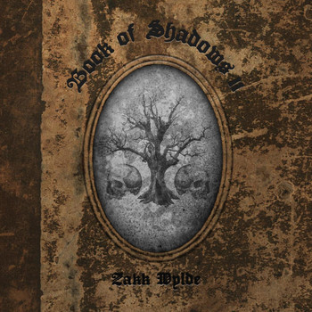Zakk Wylde - Book of Shadows II (Bonus Track Edition)