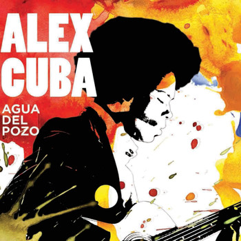 Alex Cuba - Agua Del Pozo