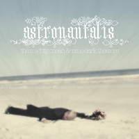 Astronautalis - The Mighty Ocean and Nine Dark Theaters