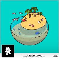 Hyper Potions (feat. Danyka Nadeau) - Unbreakable (feat. Danyka Nadeau)