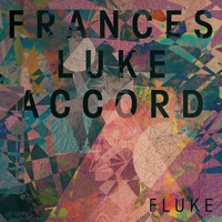 Frances Luke Accord - Fluke