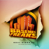 Basement Freaks - Soul Digga - EP
