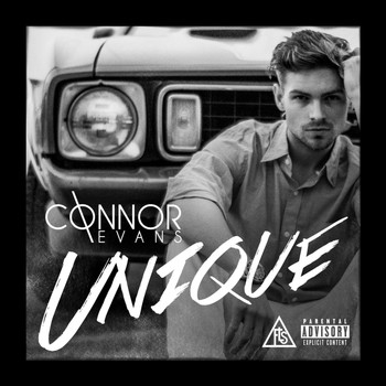 Connor Evans - Unique (Explicit)
