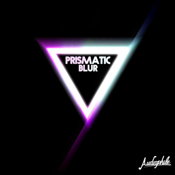 Prismatic - Blur EP