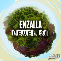Enzalla - Level 20