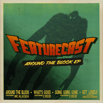 Featurecast - Around the Block - EP