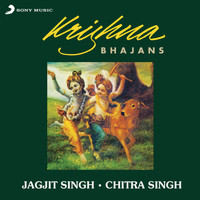 Jagjit Singh & Chitra Singh - Krishna Bhajans